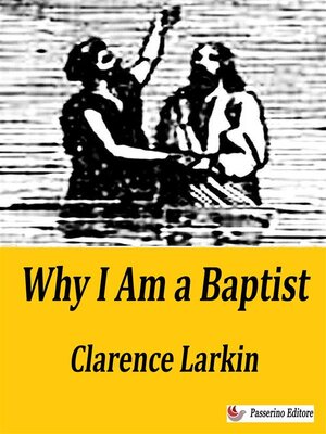 cover image of Why I Am a Baptist